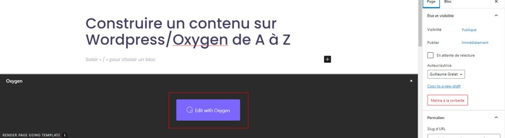 editer-une-page-avec- oxygen construire un contenu sur wordpress oxygen